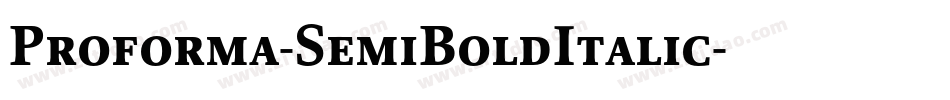Proforma-SemiBoldItalic字体转换