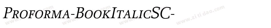 Proforma-BookItalicSC字体转换
