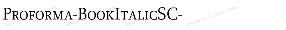 Proforma-BookItalicSC字体转换