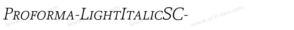 Proforma-LightItalicSC字体转换