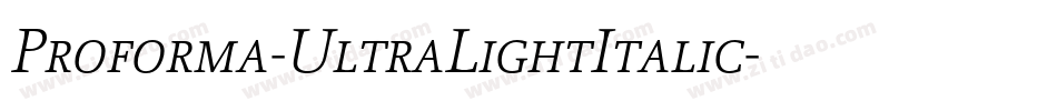 Proforma-UltraLightItalic字体转换