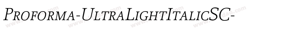 Proforma-UltraLightItalicSC字体转换