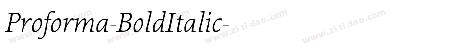 Proforma-BoldItalic字体转换