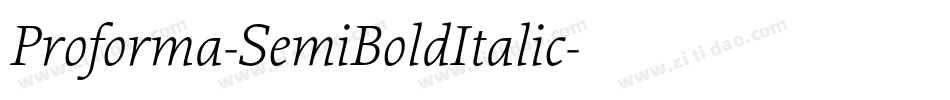 Proforma-SemiBoldItalic字体转换