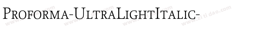 Proforma-UltraLightItalic字体转换