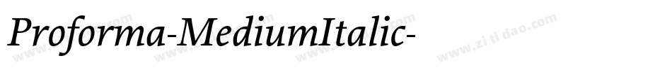 Proforma-MediumItalic字体转换