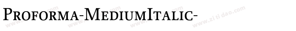 Proforma-MediumItalic字体转换