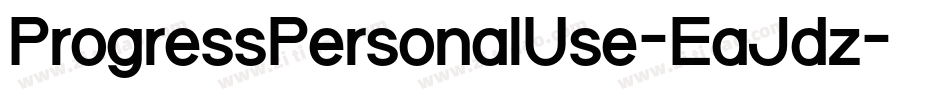 ProgressPersonalUse-EaJdz字体转换