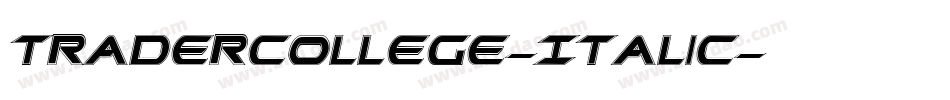 TraderCollege-Italic字体转换