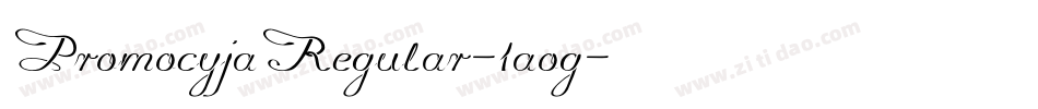 PromocyjaRegular-1aog字体转换