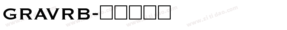 GRAVRB字体转换
