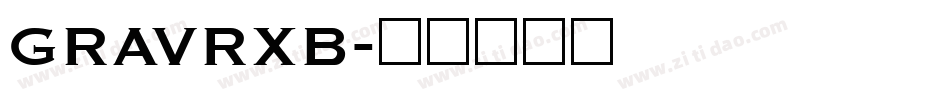 GRAVRXB字体转换