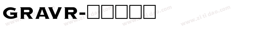 GRAVR字体转换