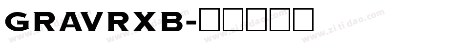 GRAVRXB字体转换