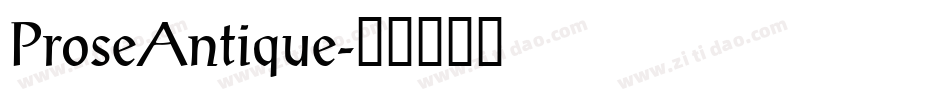ProseAntique字体转换