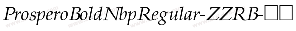 ProsperoBoldNbpRegular-ZZRB字体转换