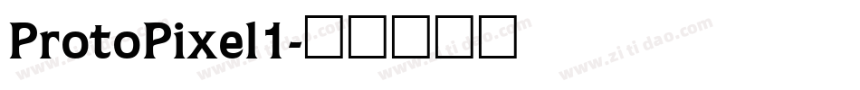 ProtoPixel1字体转换