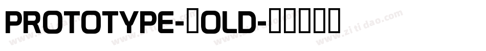 Prototype-Bold字体转换