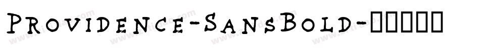 Providence-SansBold字体转换