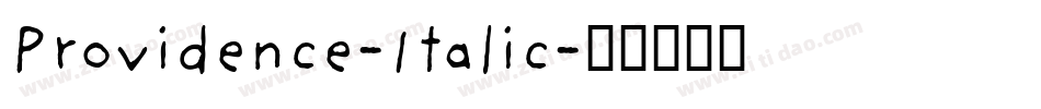 Providence-Italic字体转换
