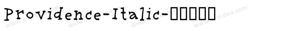Providence-Italic字体转换