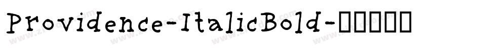 Providence-ItalicBold字体转换