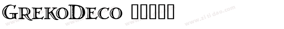 GrekoDeco字体转换
