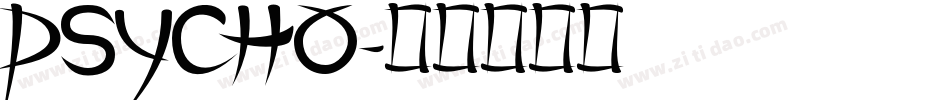 PSYCHO字体转换