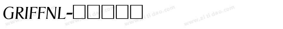GRIFFNL字体转换