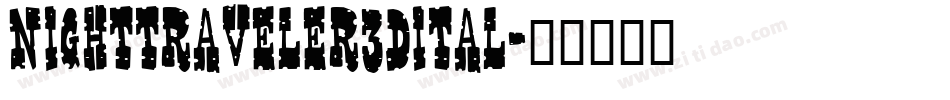 nighttraveler3dital字体转换