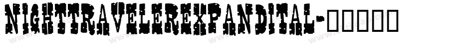 nighttravelerexpandital字体转换