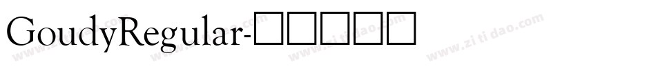 GoudyRegular字体转换