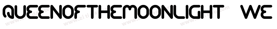 QueenOfTheMoonLight-8wE2字体转换