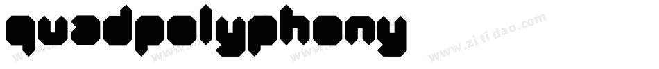 QuadPolyphony字体转换