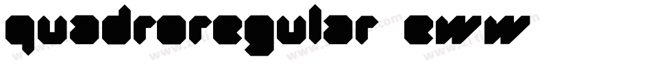 QuadroRegular-4eWW字体转换