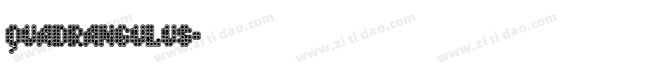 Quadrangulus字体转换