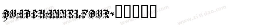 QuadChannelFour字体转换