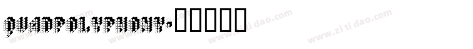 QuadPolyphony字体转换