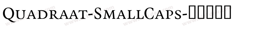 Quadraat-SmallCaps字体转换