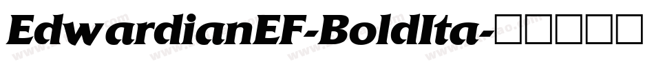 EdwardianEF-BoldIta字体转换