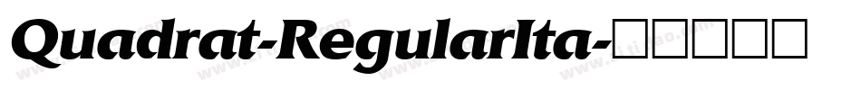 Quadrat-RegularIta字体转换