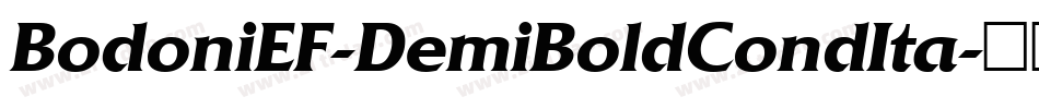 BodoniEF-DemiBoldCondIta字体转换