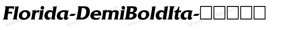 Florida-DemiBoldIta字体转换
