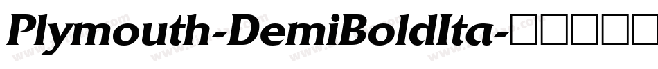 Plymouth-DemiBoldIta字体转换
