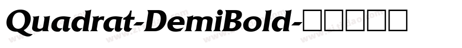 Quadrat-DemiBold字体转换