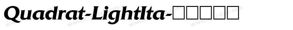 Quadrat-LightIta字体转换