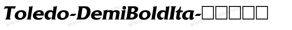Toledo-DemiBoldIta字体转换