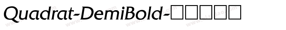 Quadrat-DemiBold字体转换