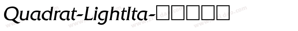Quadrat-LightIta字体转换