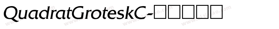 QuadratGroteskC字体转换